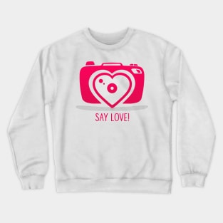 Say Love! Red Crewneck Sweatshirt